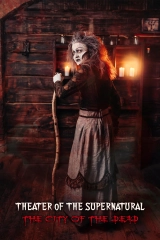 Theater of the Supernatural: City of the Dead